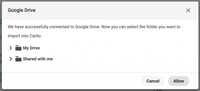 Ein Dialogfenster, das die erfolgreiche Verbindung von Canto mit Google Drive bestätigt.