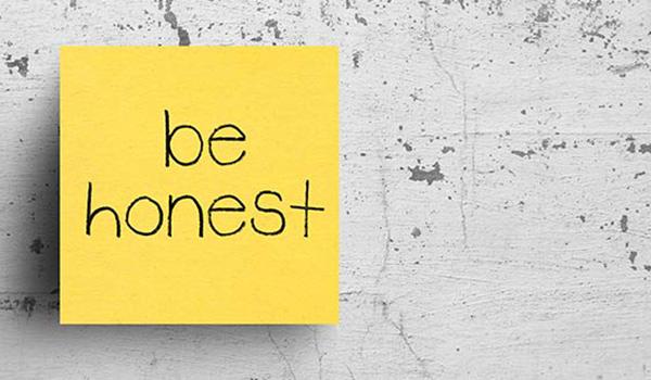 A note that reads 'be honest'.