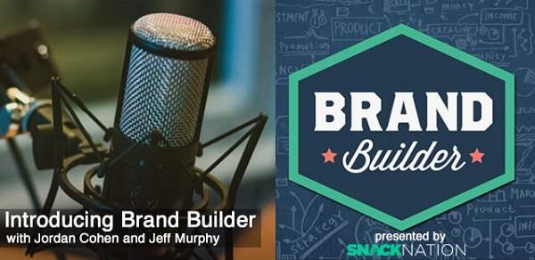 Eine Werbung für den Podcast 'Brand Builder'.