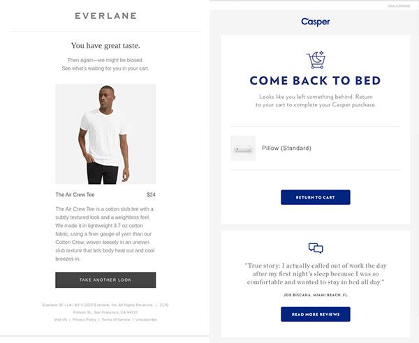Abandoned cart emails from Everlane and Casper stating "you have great taste" and "come back to bed."