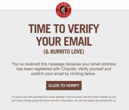 Eine E-Mail von Chipotle, die im Rahmen eines Double-Opt-In-Verfahrens eine Verifizierung der E-Mail-Adresse erbittet.