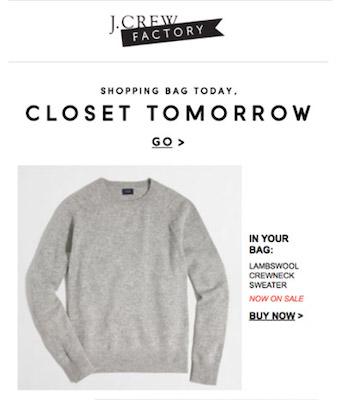 Screenshot einer E-Mail von J. Crew mit einem grauen Pullover und dem Versprechen, dass er bereits morgen in Ihrem Kleiderschrank hängen könnte.