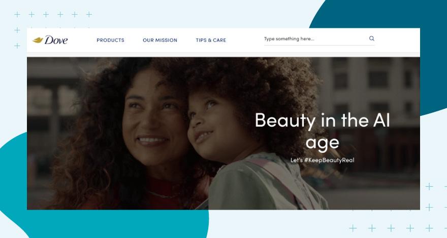 Dove website showing an on-brand image of a mother with child.