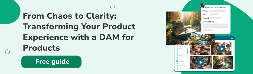 From Chaos to Clarity: Transforming Your Product Experience with a DAM for Products. Free Guide. 