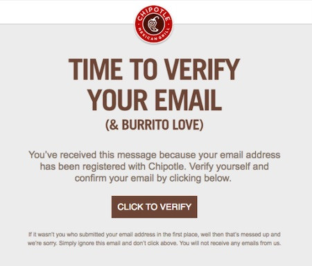 Eine E-Mail von Chipotle, die im Rahmen eines Double-Opt-In-Verfahrens eine Verifizierung der E-Mail-Adresse erbittet.