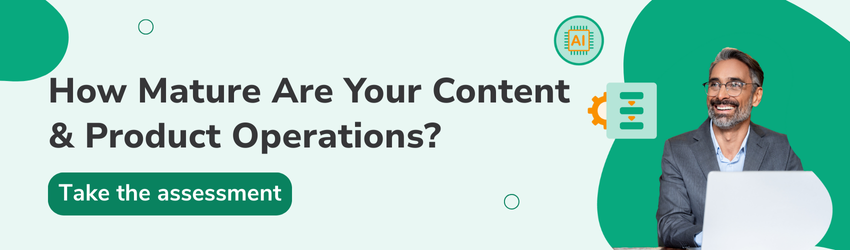 A green Canto banner that reads "How mature are your content and product operations? - Take the assessment" with an image of a man on his laptop with green icons of a dam workflow and AI search float around all over a green background
