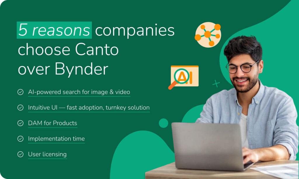 Man in glasses smiling at a laptop, beside a list of five reasons companies choose Canto over Bynder.