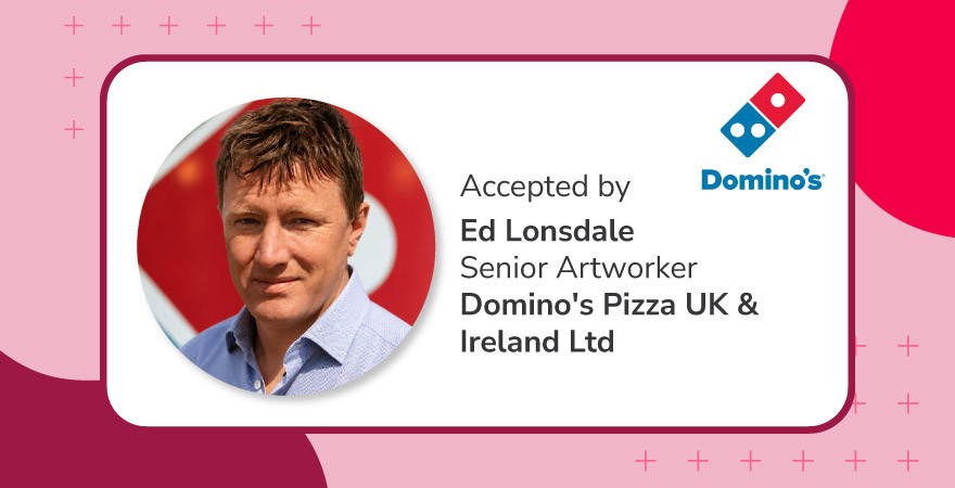 Headshot of Ed Lonsdale, Senior Artworker at Domino's Pizza UK & Ireland who received Canto's Best in DAM, Content Operations Innovation award.
